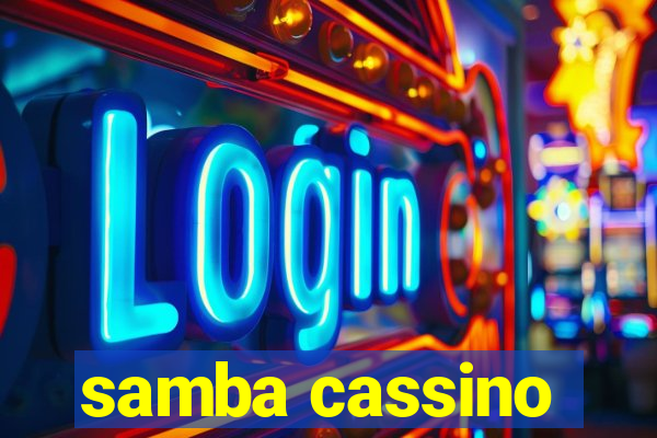 samba cassino